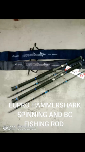 EUPRO HAMMERSHARK SPINNING AND BC FISHING ROD