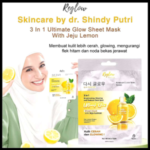 Reglow Masker Wajah 3 In 1 Ultimate Glow Sheet Mask With Jeju Lemon Skincare Dr. Shindy