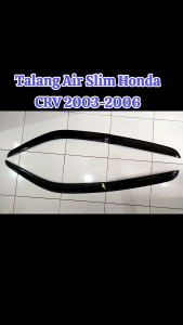 Talang Air Slim CR-V 2003-2006 Super kualitas