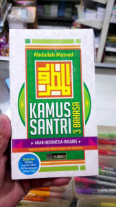 Kamus Santri 3 Bahasa. Arab indonesi Inggris. ukuran kecil.