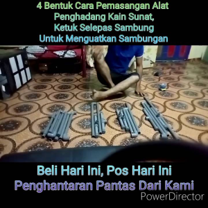 6 Bentuk Alat Penghadang Kain Sunat / Gantung Kain Sunat / Berkhatan Bersunat/ Alat Sunat