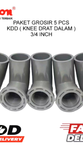 ( 5 PCS ) KDD KNEE DRAT 3/4" MEREK PRALON/FAUCET ELBOW 3/4" AW/KNEE 3/4"AW/KENI DRAT 3/4"AW/ELBOWPVC