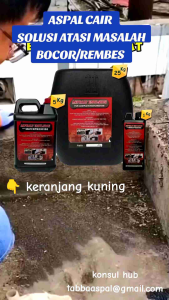 Aspal Cair Anti Bocor dan Rembes 20kg | ASPHALT EMULSION FOR WATERPROOFING