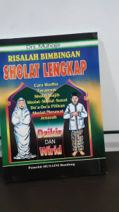 Risalah Bimbingan Sholat Lengkap