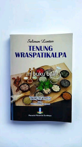 Buku Salinan Lontar Tenung Wraspatikalpa Wrespati