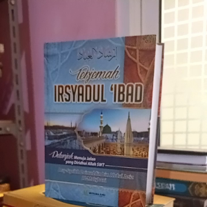 Terjemah Irsyadul Ibad: Buku Ibadah & Terjemahan Al-Quran