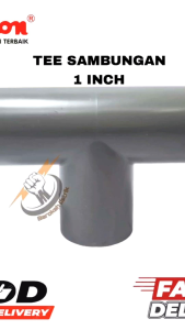 TEE 1" PRALON AW / TEE 1"INCH / CABANG 3 / SAMBUNGANG PIPA CABANG 3 / FITTING PIPA MEREK PRALON AW.