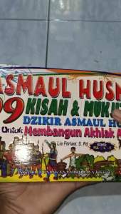 Buku Asmaul Husna untuk Anak: Membangun Akhlak Melalui Kisah & Mukjizat