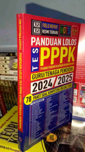 Buku Panduan Lolos Tes PPPK Untuk Guru & Tenaga Pendidik 2024-2025