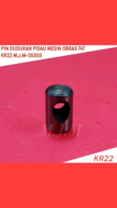 KR22 Pin / Pen Dudukan Pisau Atas Mesin jahit Obras 747 Benang 4 M.J.M-35305