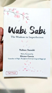 Wabi Sabi: The Wisdom in Imperfection (paperback)