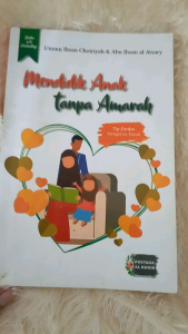 Buku Mendidik Anak tanpa Amarah