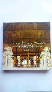 Lukisan Bale Kamabang Kerta Gosa Bhima Swarga dan Sutasoma English-Indonesia buku