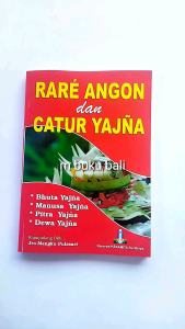 Rare Angon dan Catur Yadnya
