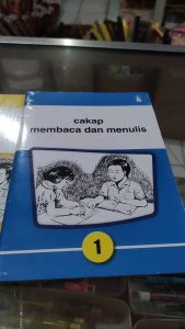Belajar Membaca & Menulis dengan Sumber Bahan Pembelajaran Bahasa Indonesia: Cakap Membaca dan Menulis Jilid 1, 2, atau 3