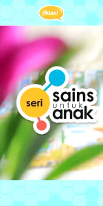 Seri Sains Untuk Anak: Adaptasi Makhluk Hidup