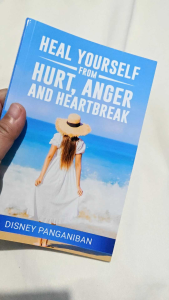 Heal Yourself From Hurt Anger and Heartbreak by Disney Panganiban - Paperback