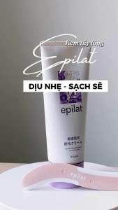 Kem tẩy lông Epilat Kracie Nhật Bản