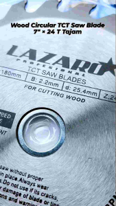 Mata Pisau Gergaji Circular Saw Blade TCT Lazaro 7" inch × 24T Potonh Kayu Triplek Tajam