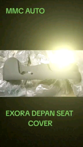 PROTON EXORA FRONT SEAT SHIELD SIDE COVER OUTER RH / LH