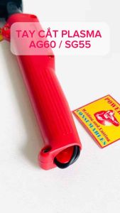 Tay Cắt Plasma AG60  SG55  Thân Đỏ Công Tắc trên  Mỏ Cắt Plasma đầy đủ phụ kiện mỏ