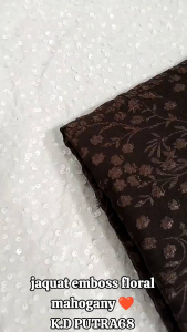 KAIN BAHAN JAGUARD EMBOS / JACQUARD EMBOSS FLORAL / EMBROIDERED RAFLESIA JAGUARD EMBOS