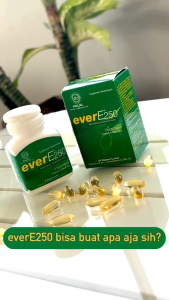EverE-250 Suplemen Kesehatan: Manfaat & Khasiat Vitamin E Strip/Botol