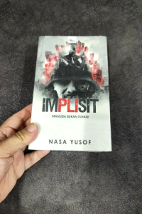 Projek Thriller Buku Prima: Implisit - Nasa Yusof (NEW)