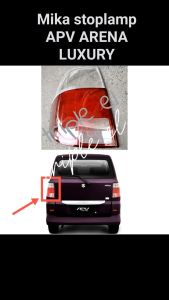 MIKA STOPLAMP STOP LAMP LAMPU BELAKANG APV ARENA NEW LUXURY 2007 - 2023