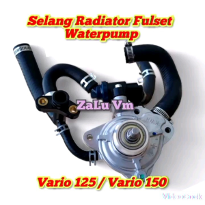 WATERPUMP RADIATOR SET THERMOSTAT PIPA SELANG RADIATOR FULLSET HONDA VARIO 125 VARIO 150