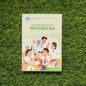 BUKU PANDUAN GURU MATEMATIKA SMP/MTS KELAS 7 KURIKULUM MERDEKA NON LISENSI