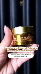 Anzora Skincare Wajah Jelly Pelicin Retinol - Mengatasi Flek Hitam Untuk Pria & Wanita