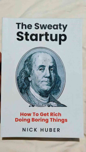 The Sweaty Startup by Nick Huber - Paperback