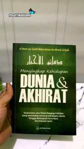 Menyingkap Kehidupan Dunia & Akhirat