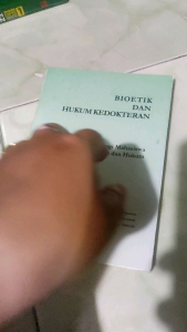 BIOETIK DAN HUKUM KEDOKTERAN pengantar bagi mahasiswa kedokteran dan hukum