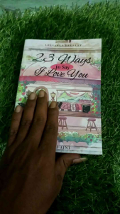 NOVEL 23 WAYS TO SAY I LOVE YOU -INDAH AINI(BOOKPAPER)
