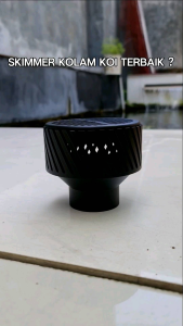 SKIMMER STATIS KOLAM KOI 4x3 INC | 4x2.5 INC | 4x2 INC DENGAN PENUTUP TERBARU TERMURAH