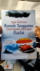 Agar Bahtera Rumah Tanggamu Tidak Kandas Terhempas Badai DARUL HAQ