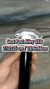 Seat Post Alloy OXO 27.2x35 cm / 28.6x40cm