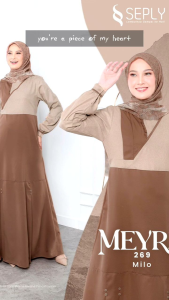 Gamis Terbaru Seply Series Meyra Collection & best seller Lubi