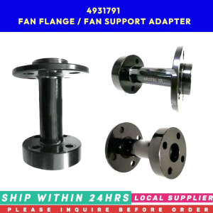 4931791 FAN FLANGE / FAN SUPPORT ADAPTER [PRE-ORDER ONLY. LOCAL SUPPLIER WARRANTY] FOR CUMMINS ENGINE PART