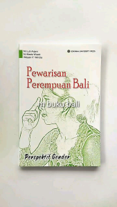 Pewarisan Perempuan Menurut Hukum Adat Bali