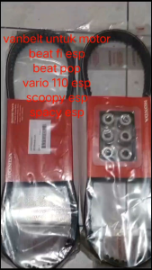 ORI vanbelt hanya untuk motor Beat FI ESP, Pop, Scoopy ESP, Spacy ESP, dan Vario 110 ESP (K44)