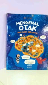 ORIGINAL MENGENAL OTAK DAN CARA KERJANYA
