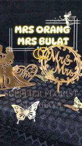 TOPPER AKRILIK MR MRS WEDDING CELEBRATION HIASAN KUE NIKAH KAWIN PERNIKAHAN DIY BAKERY UCAPAN SELAMAT MENIKAH KADO NIKAH CAKE SISIPAN KUE TART UNIK