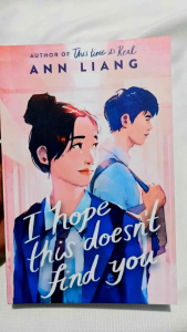 I Hope this doesnt Find You by Ann Liang (paperback) w/ Free Ebook and Bookmark