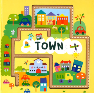 หนังสือภาษาอังกฤษเด็ก เสริมพัฒนาการ ลากเส้นด้วยนิ้วมือ Town: Trace The Track Board Book