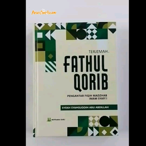 Buku Terjemah Fathul Qarib Imam Syafii - Pengantar Fiqih Madzhab