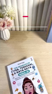 Trik Membangun Citra Terkenal dan Kaya Raya Modal HP: buku yang akan membongkar rahasia menjadikan Konten viral dan mengubah popularitas menjadi nyata~ Winonabooks × Ranah