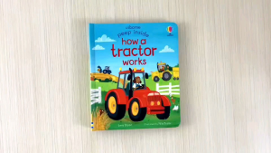 Usborne Peep Inside How a Tractor Works